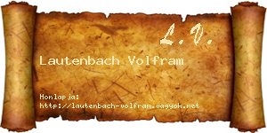 Lautenbach Volfram névjegykártya